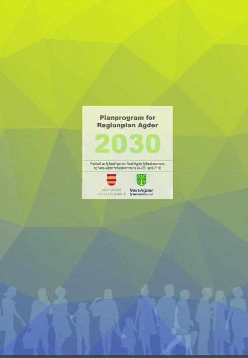 Veien mot Regionplan Agder 2030 Tre gjennomgående perspektiver Næringsutvikling og