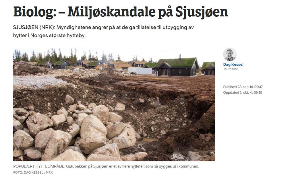medias betydning Miljøverndirektør Øyvind Gotehus hos Fylkesmannen i Hedmark innrømmer at de skulle behandlet saken annerledes. Dette glapp for oss i 2013.