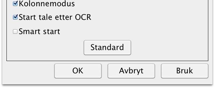Skriftsnitt Her kan brukeren angi skriftsnittet som skal brukes til å vise teksten som er OCR-behandlet. Skriftsnittet som brukes, har ingen innvirkning på OCR-behandlingen.