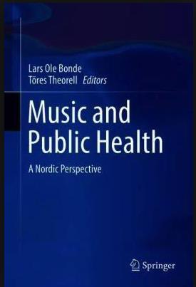 Musikkbasert Miljøbehandling NEW ANTHOLOGY TO PUBLISHED BY SPRINGER IN June MUSIC AND PUBLIC HEALTH A NORDIC PERSPECTIVE TABLE OF CONTENTS: 1.
