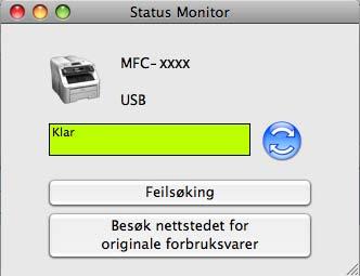 Skrive ut og fakse Status Monitor 7 Status Monitor er et konfigurerbart programverktøy for overvåking av maskinens status, slik at du får se feilmeldinger, som for eksempel at det er tomt for papir