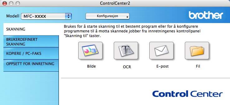 ControlCenter2 SKANNING 9 Det finnes fire skanneknapper for bruksområdene Skanne til bilde, Skanne til OCR, Skanne til E-post og Skanne til fil.
