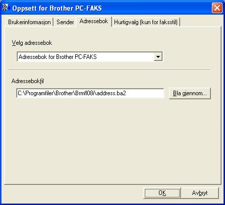 Brother PC-FAKS programvare (kun MFC-9120CN og MFC-9320CW) Adressebok 5 Hvis Outlook eller Outlook Express er installert på datamaskinen, kan du velge på rullegardinmenyen Velg adressebok hvilken