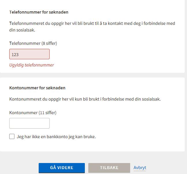 Søker er ikke pålagt til å svare på spørsmålene for å kunne gå videre i søknaden (ingen påkrevde felter), da dette kan oppleves som et hinder fra å levere en søknad.