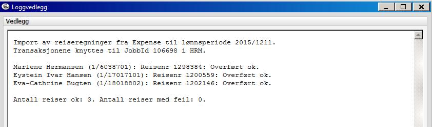 Dersom en reise er slettet i Visma HRM etter overføring, vil den bli overført på nytt.