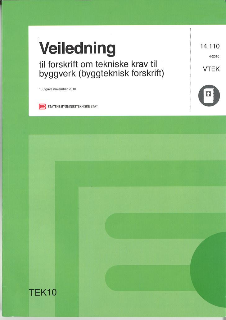 Isolasjonstykkelsen skal være økonomisk optimal beregnet etter norsk standard eller en likeverdig europeisk standard.