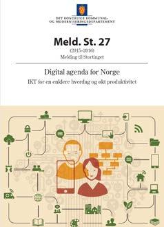 fra: Stortingsmelding 27 «Digital