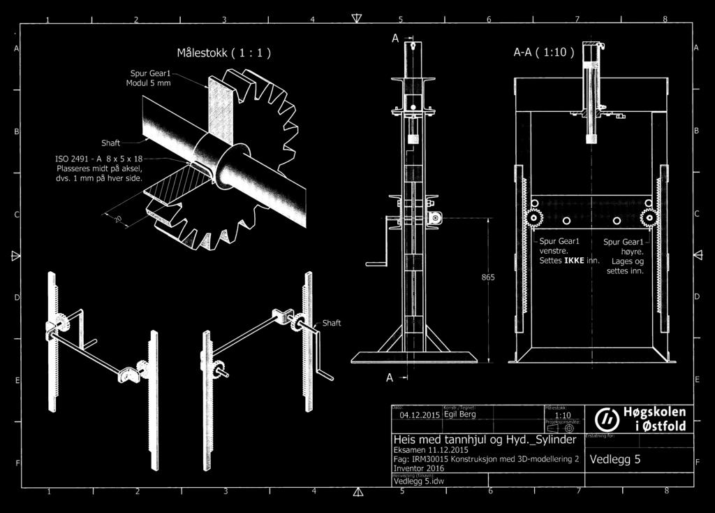Settes IKKE i Spur Gear1 høyre. Lages og settes inn. Shaft ato: Konstr./Tegnet: M lestokk: 04.