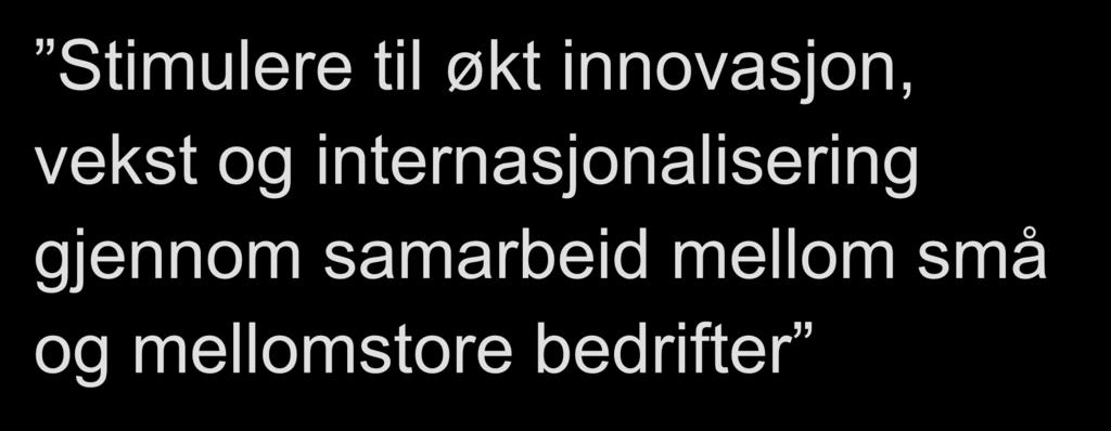 gjennom samarbeid mellom små og mellomstore