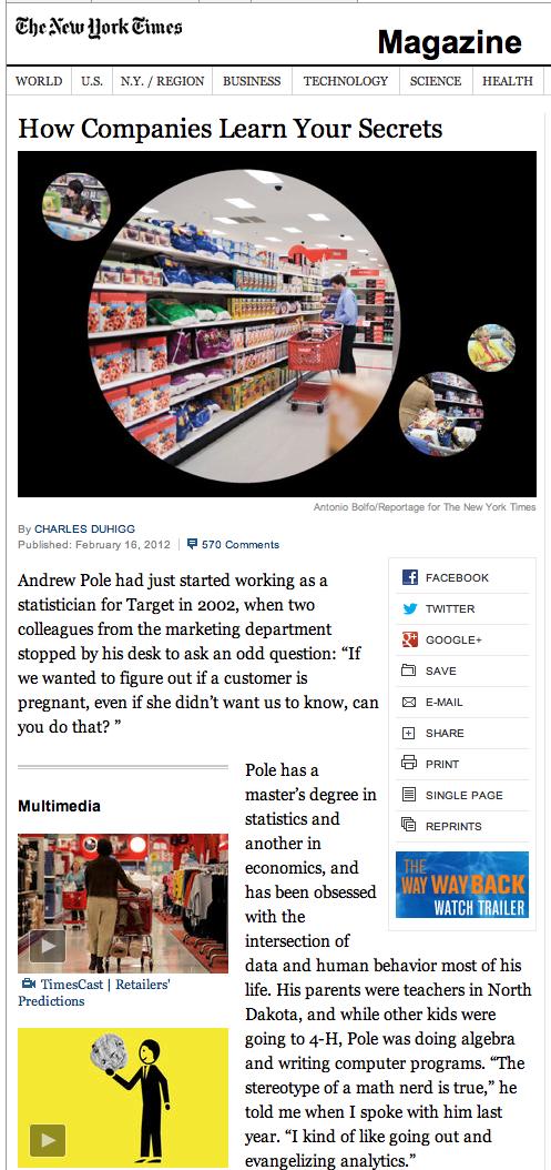 About a year after Pole created his pregnancy-prediction model, a man walked into a Target outside Minneapolis and demanded to see the manager.