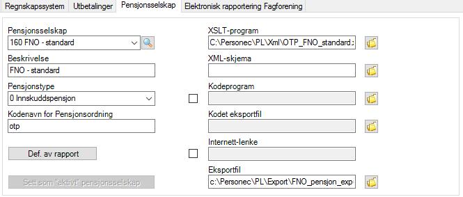 Pensjonsselskap Sett som aktivt pensjonsselskap Sjekk og tilpass sti for XSLT-program og Eksportfil.