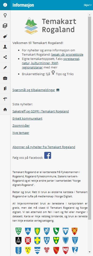 Informasjon Her fins generell informasjon om Temakart Rogaland, og nyttige lenker til andre nettsider.