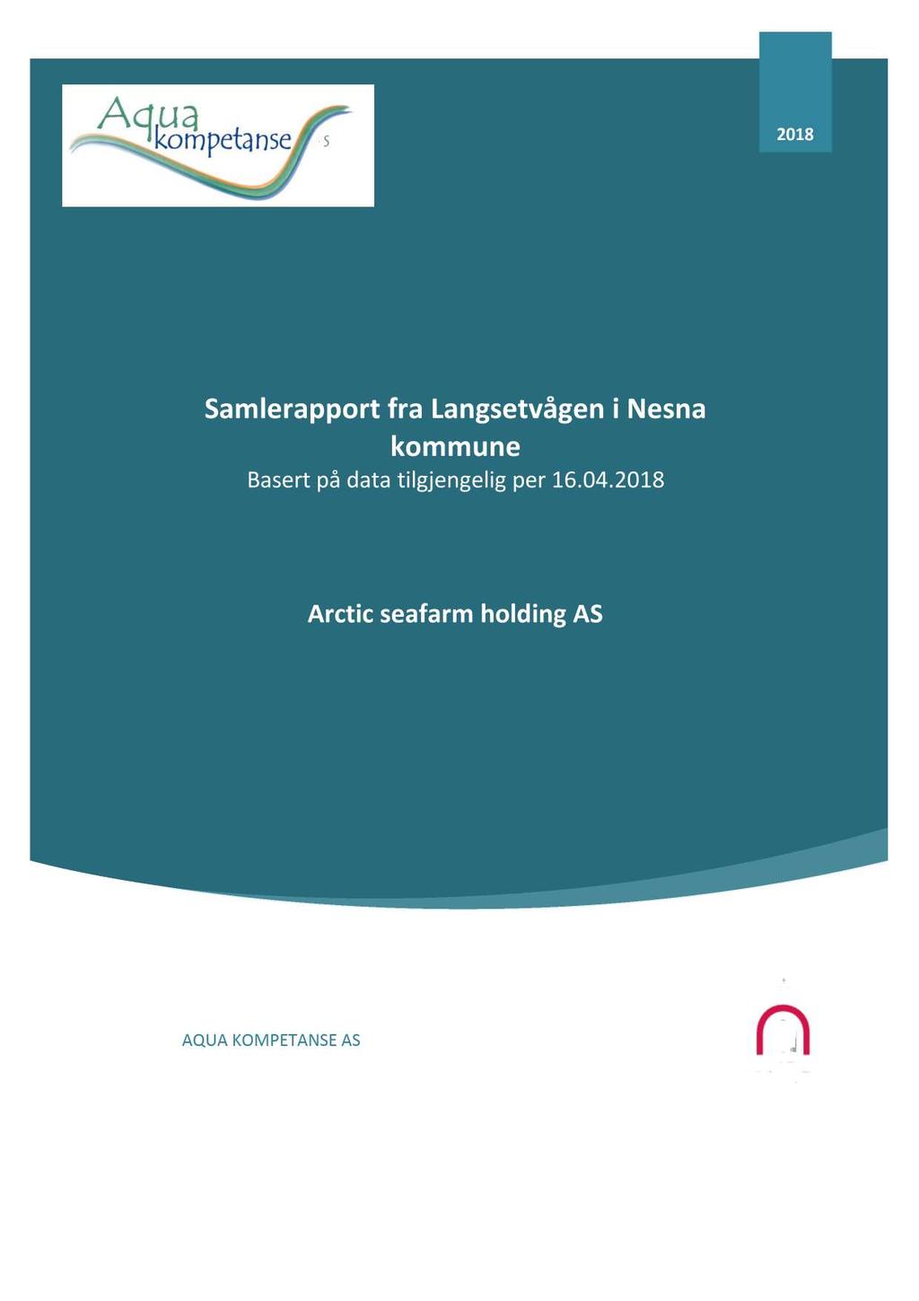 2018 Samlerapport fra Langsetvågen i Nesna