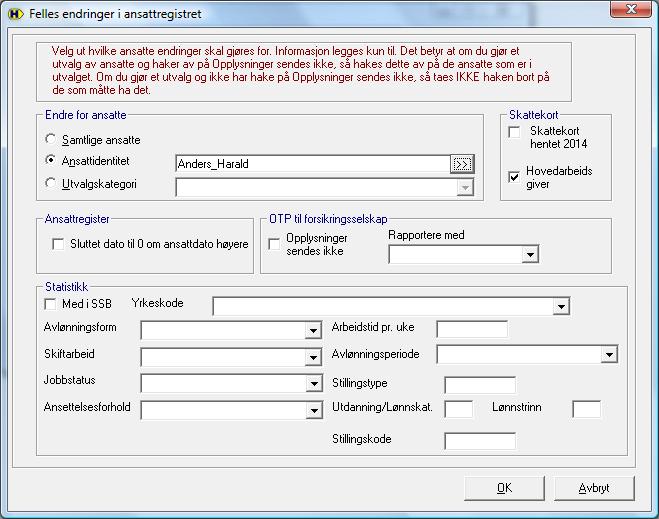 Firmaopplysninger innstilling hovedarbeidsgiver Du kan under