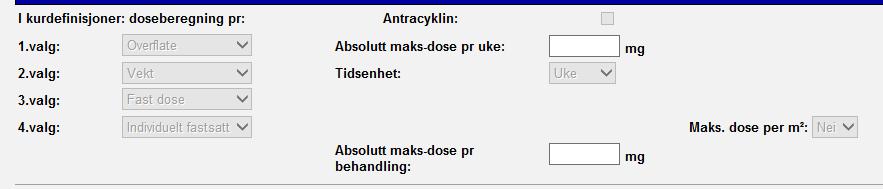 kan kastes under produksjon). Dose: Viser bakgrunn for hvilken doseberegning legen kan velge.