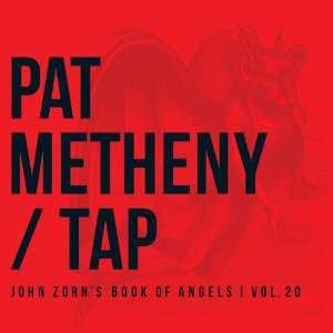 MCFE Metheny, Pat Tap : John