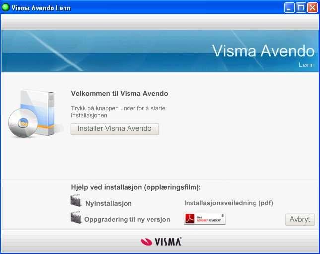 2. Installasjon / oppgradering Sett inn CD-platen. Installasjonsprogrammet starter nå automatisk, forutsatt at automatisk start (Autorun) er aktivert på datamaskinen.