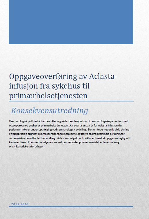 Vedlegg sak s069-18 Oppgaveoverføring Aclasta-infusjon fra