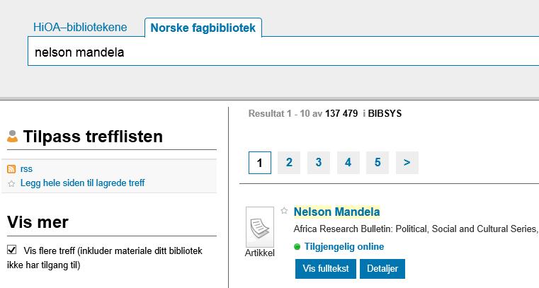 Fane 2 Norske fagbibliotek Vis flere treff Søker i: