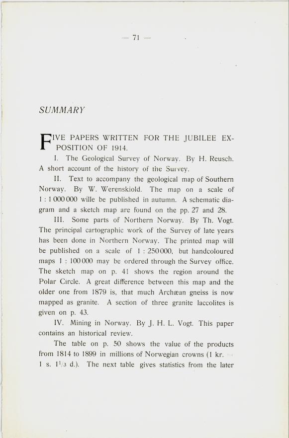 71 1 SUMMARY FIVE PAPERS WRITTEN FOR THE JUBILEE EX POSITION OF 1914. I. The Gelgical Survey f Nrway. By H. Reusch. A shrt accunt f the histry f the Survey. 11.