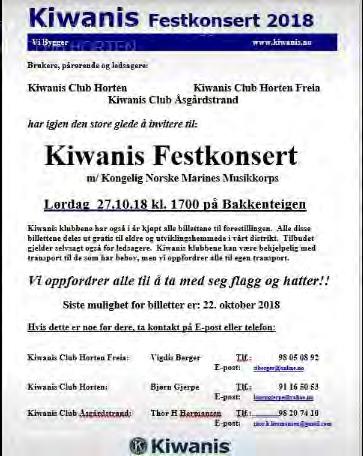 Takket være mange trofaste sponsorer, kunne Kiwanis klubbene i Horten og Åsgårdstrand også i år invitere til konsert på Bakkenteigen.