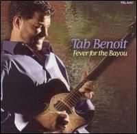 Benoit, Tab Fever for the Bayou