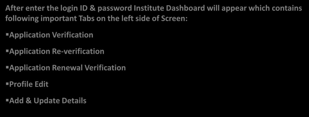 of Screen: Application Verification Application Re-verification