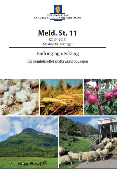 matproduksjon med grunnlag i norske ressurser» Jeløya-erklæringen sier: «Regjeringa vil styrke
