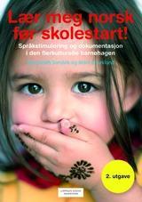 2.3. Språkpermen - Minoritetsspråklige barn Språkpermen Tromsø kommune benyttet «Språkpermen» for kartlegging av minoritetsspråklige barn.