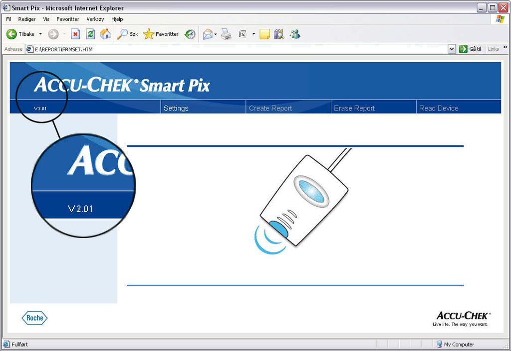 Versjonsmerknad Versjonsmerknad Denne brukerhåndboken gjelder for programvareversjon 2.0 av Accu-Chek Smart Pix-systemet.