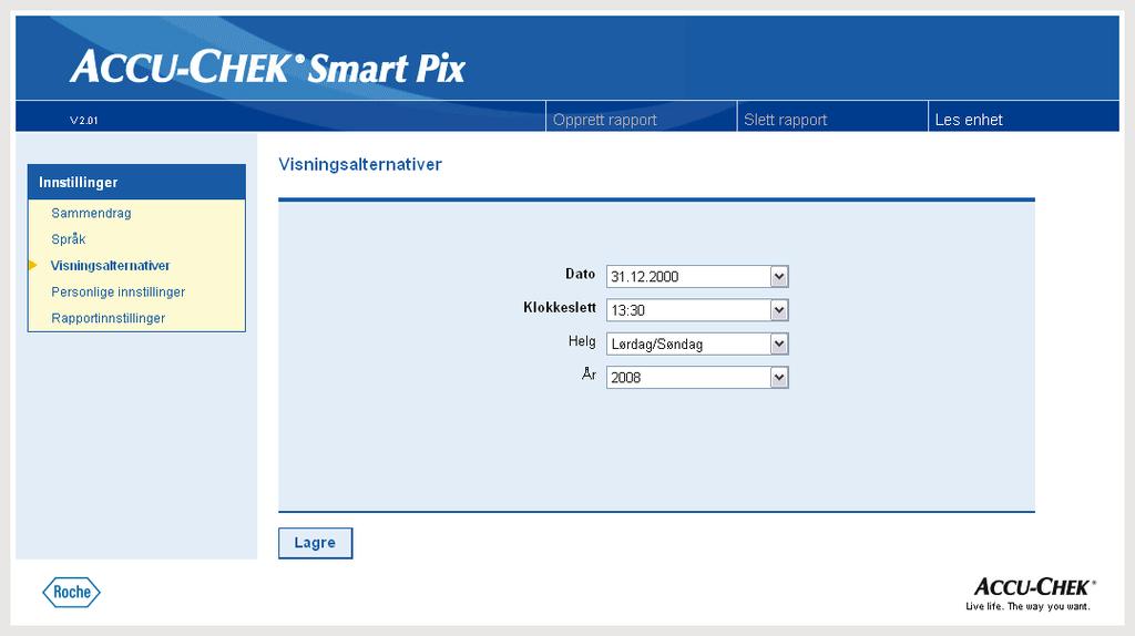 Kapittel 2, Installere Accu-Chek Smart Pix-systemet Visningsalternativer Klikk på lenken Visningsalternativer i navigasjonsfeltet. I visningsområdet vises nå alternativene for de ulike formatene.