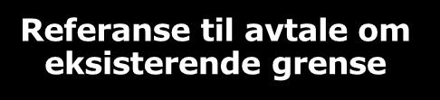 eksisterende grense (3) 5. Tinglysing Skal ikke tinglyses Det er kun snakk om konstatering av eksisterende grenser, og det vil ikke skje noen endring som får konsekvenser for grunnboken. 6.