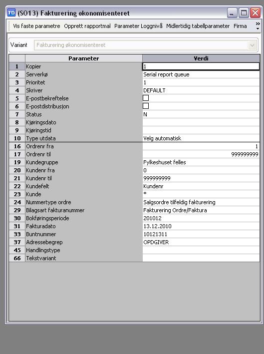 Parametre Merk! Parametre med faste verdier vises ikke. Ordrenr fra. Alle ordrer fra og med dette ordrenummeret faktureres hvis de øvrige betingelsene er oppfylt. Ordrenr til.