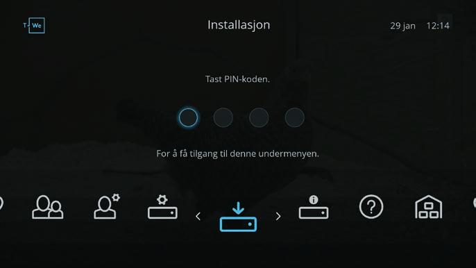 Denne funksjonen støttes kun av tidligere modeller. Tilgang til undermenyene Foreldrekontroll og Installasjon er beskyttet med PIN-kode. Standard PIN-kode er 1234.
