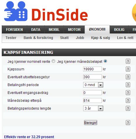 c) Bruk en kredittkjøpskalkulator på Internett og beregn effektiv rente. Du finner for eksempel en kalkulator på http://www.dinside.