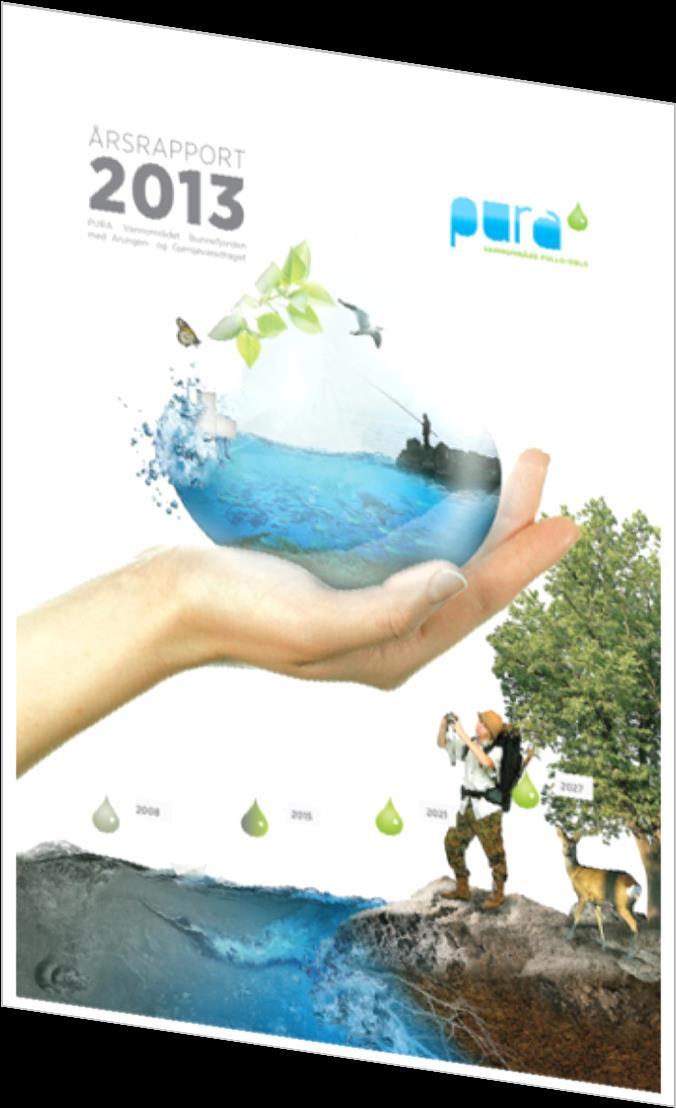 Vannkvalitetsovervåking i PURA PURA og utfordringer for vannkvaliteten Tiltaksrettet overvåking i PURA
