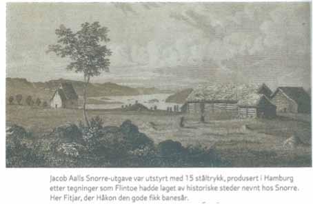 Nærare om formidlingssenteret Kongsgarden på Fitjar Rundt 1830 fekk samfunnsbyggjaren og historikaren Jakob Aall laga illustrasjonar til Snorreomsetjinga som han gav ut i 1838-39.