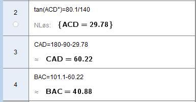 Tips: Regn først ut lengden AC og finn deretter ACD og BAC. Finner først AC.