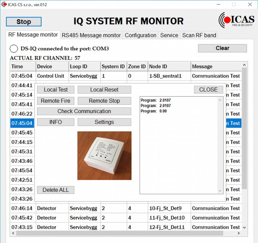 1 Nå skal DS-IQ skanne systemet for alle enheter som er på denne RFkanalen, det kan ta opptil 10 minutter. Du vil se de i «RF Message Monitor».