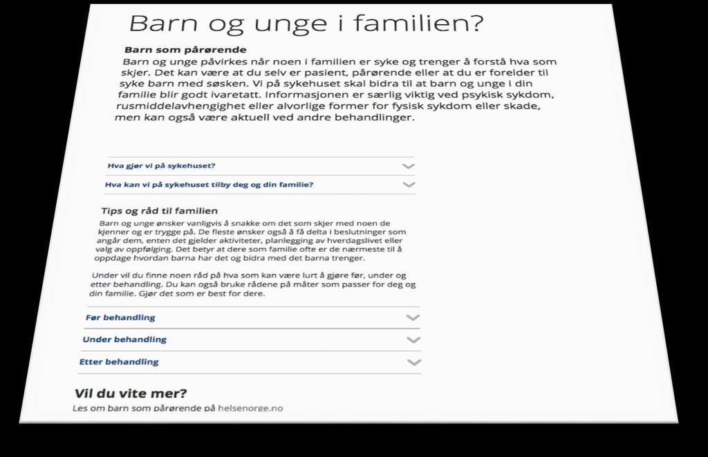 Felles nasjonal tekst «Barn og unge i familien?» 12 av 18 HF-nettsider har tatt i bruk den nasjonale teksten.