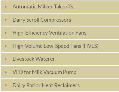 Prescriptive incentives are offered for highefficiencyagricultural equipment related to milking, cooling, ventilation