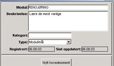 5. Marker det nye målet(modulen) og legg inn målets beskrivelse. 6.