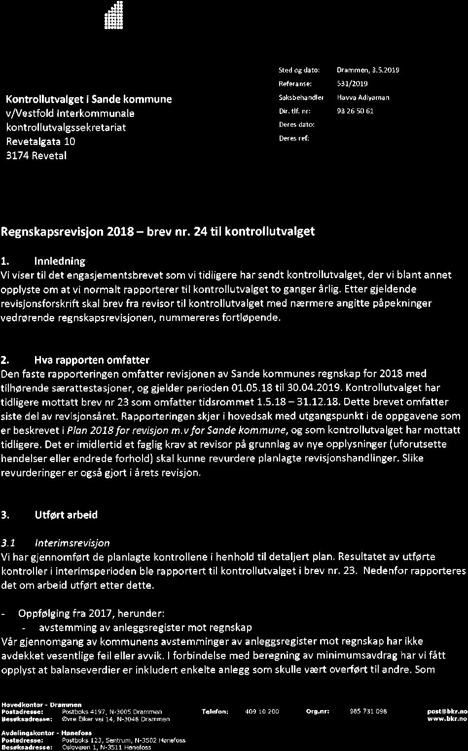 r. 24 til kontrollutvalget fra Buskerud kommunerevisjon - Regnskapsrevisjon 2018-19/00023-6 Brev nr.