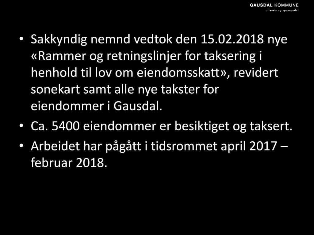 Sakkyndig nemnd vedtok den 15.02.