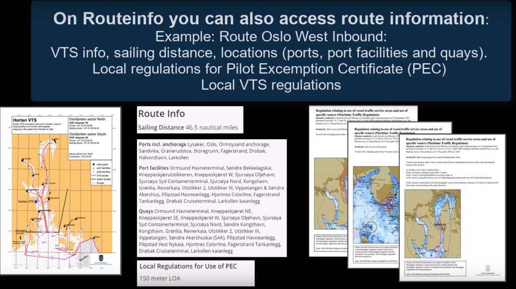 Route information in Routeinfo Locations: Ports (SafeSeaNet Norway including places at sea and Anchorages Port facilities (NCA s register of ISPS port facilities) Quay s.