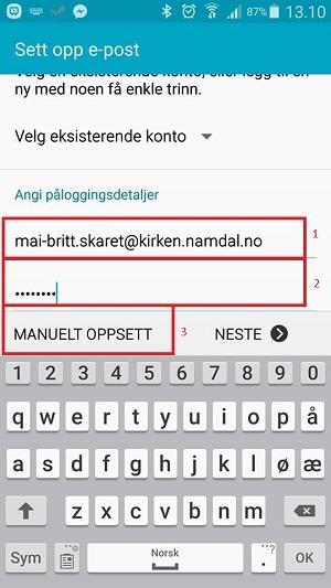 Skriv så inn e-postadressen og