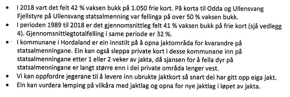Odda Fjellstyre/Røldal Fjellstyre mener en kan oppnå tilfredsstillende resultat med langt lavere kvote på 3500 dyr og frie kort.