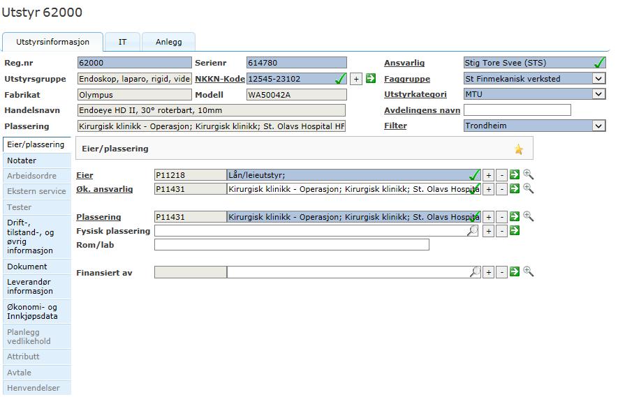 Registrering av utstyr Eier/Plassering Her skal det stå ansvarlig person for utstyr. Her setter du hvilken faggruppe som skal ha ansvaret for utstyret. Her settes inn hvilket sykehus du jobber på.