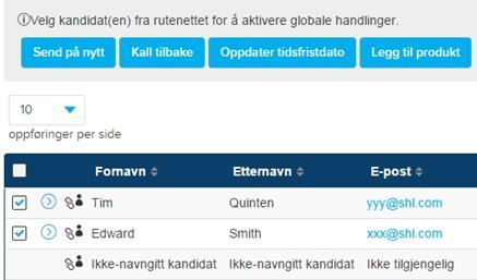 Sende e-pster på nytt: Fr å sende en e-pstinvitasjn på nytt må du først finne prsjektet. Deretter gjør du følgende: - Velg inndelingsverskriften Administrer kandidat.