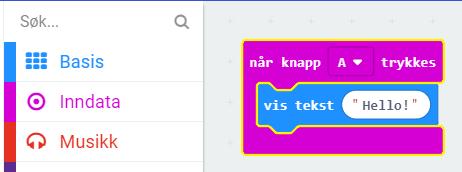blokken skje. Oppgaven var å få navnet vårt til å rulle over skjermen, så i neste steg velger jeg å åpne Basis -blokkene hvor jeg finner blokken vis tekst Hello!